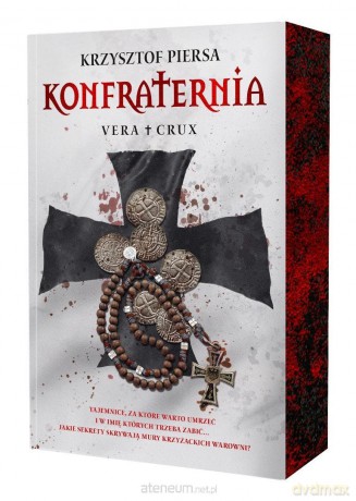 Konfraternia. Vera Crux (barwione brzegi) - Krzysztof Piersa [KSIĄŻKA]
