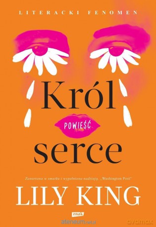 Król serce - Lily King [KSIĄŻKA]
