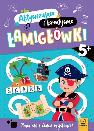 Łamigłówki aktywizujące i kreatywne od 5 lat - Ewa Tadrowska [KSIĄŻKA]