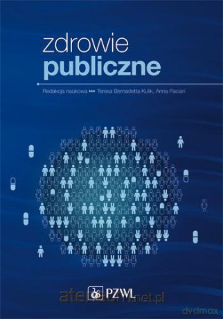 Zdrowie publiczne [KSIĄŻKA]