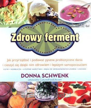 Zdrowy ferment [KSIĄŻKA]
