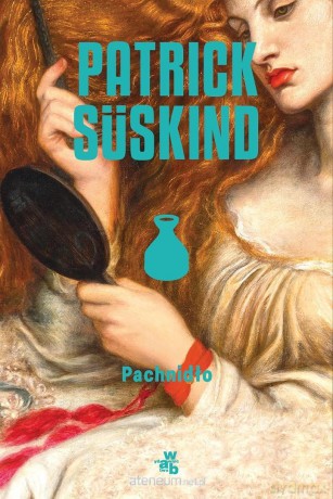 Pachnidło - Patrick Sskind [KSIĄŻKA]