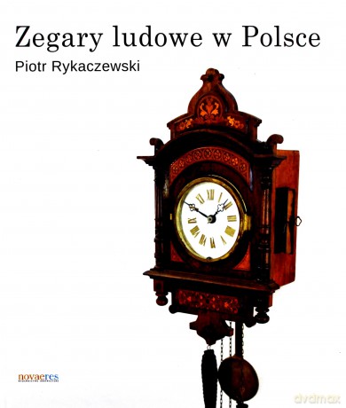Zegary ludowe w Polsce [KSIĄŻKA]