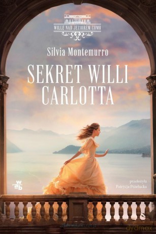 Sekret Willi Carlotta - Silvia Montemurro [KSIĄŻKA]