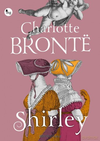 Shirley - Charlotte Bronte [KSIĄŻKA]
