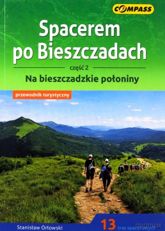 Spacerem po Bieszczadach cz. 2 [KSIĄŻKA]