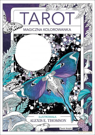 Tarot - Alexis E. Thomson [KSIĄŻKA]