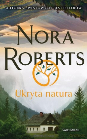 Ukryta natura - Nora Roberts [KSIĄŻKA]