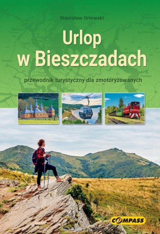 Urlop w Bieszczadach - przewodnik [KSIĄŻKA]