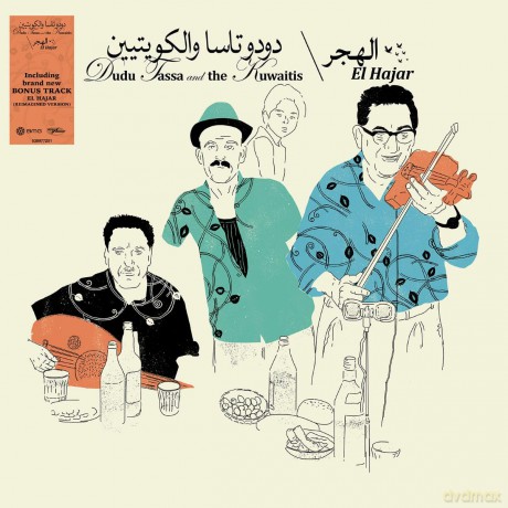 Dudu Tassa And The Kuwaitis: El Hajar (Bonus Track Version) [Winyl]