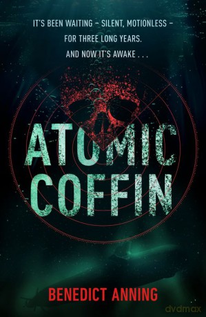 Atomic Coffin - Benedict Anning [KSIĄŻKA]