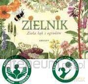 Zielnik. Zioła łąk i ogrodów [KSIĄŻKA]