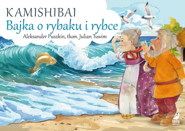 Bajka o rybaku i rybce. Kamishibai - Aleksander Puszkin [KSIĄŻKA]