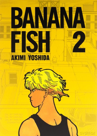 Banana Fish (Tom 2) - Akimi Yoshida [KSIĄŻKA]