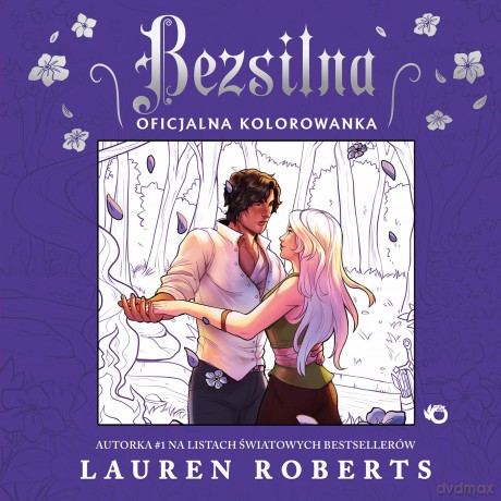 Bezsilna. Oficjalna kolorowanka - Lauren Roberts [KSIĄŻKA]