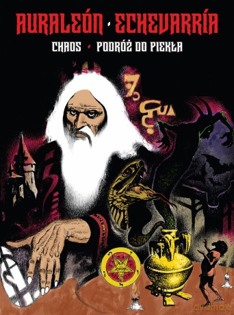Chaos i Podróż do piekła - Auraléon, Carlos Echevarría [KSIĄŻKA]
