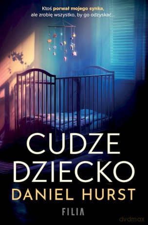 Cudze dziecko wyd. kieszonkowe - Daniel Hurst [KSIĄŻKA]