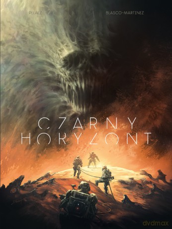 Czarny horyzont - Philippe Pelaez, Benjamin Blasco-Martinez [KSIĄŻKA]