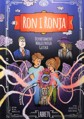 Departament magicznego guzika. Ron i Ronja (Tom 1) - Agnieszka Zakrzewska [KSIĄŻKA]