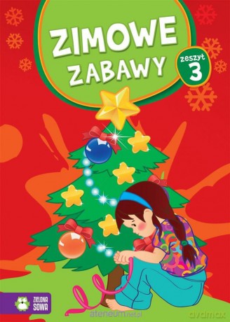 Zimowe zabawy. Zeszyt 3 [KSIĄŻKA]