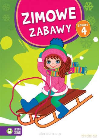 Zimowe zabawy. Zeszyt 4 [KSIĄŻKA]