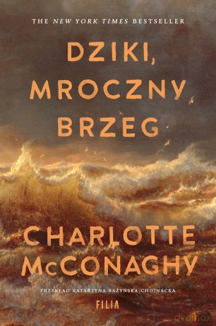 Dziki mroczny brzeg wyd. kieszonkowe - Charlotte McConaghy [KSIĄŻKA]