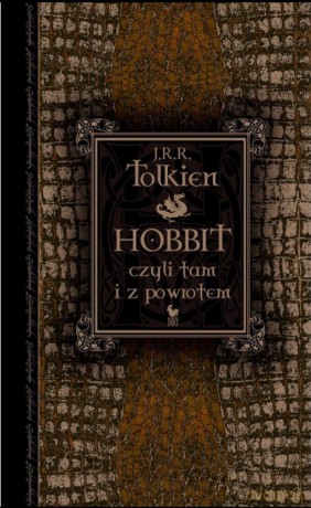 Hobbit czyli tam i z powrotem - J. R.R. Tolkien [KSIĄŻKA]