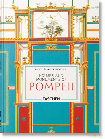 Houses and Monuments of Pompeii - Sebastian Schütze, Valentin Kockel [KSIĄŻKA]