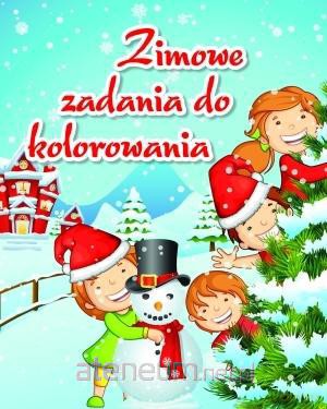 Zimowe zadania do kolorowania [KSIĄŻKA]