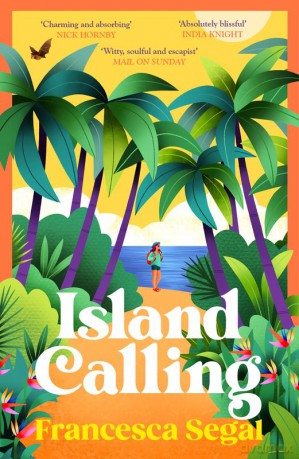 Island Calling - Francesca Segal [KSIĄŻKA]