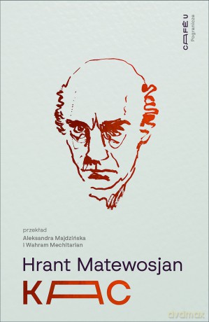 Kac - Hrant Matewosjan [KSIĄŻKA]