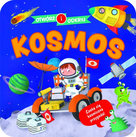 Kosmos. Otwórz i odkryj [KSIĄŻKA]