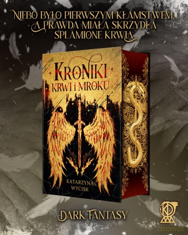Kroniki Krwi i Mroku (ilustrowane brzegi) - Katarzyna Wycisk [KSIĄŻKA]