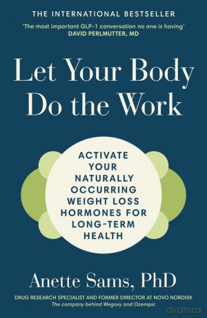 Let Your Body Do The Work - Anette Sams [KSIĄŻKA]