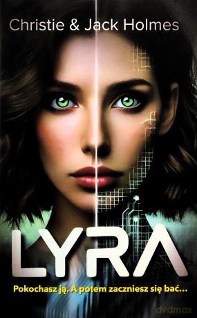 LYRA - Jack Holmes, Christie Holmes [KSIĄŻKA]