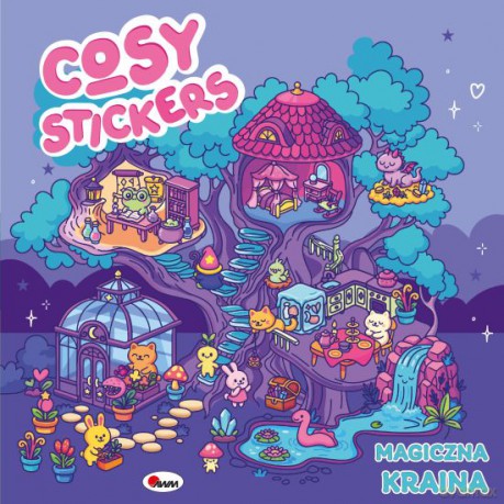 Magiczna kraina. Cosy Stickers [KSIĄŻKA]