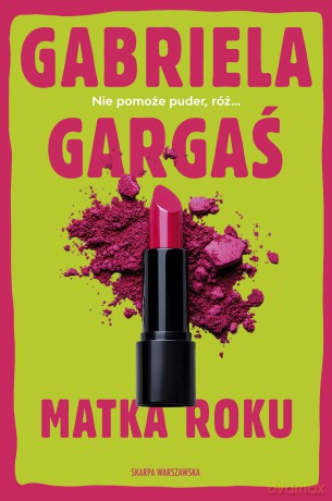 Matka roku - Gabriela Gargaś [KSIĄŻKA]