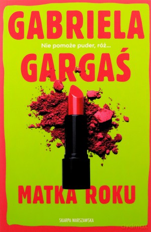 Matka roku - Gabriela Gargaś [KSIĄŻKA]