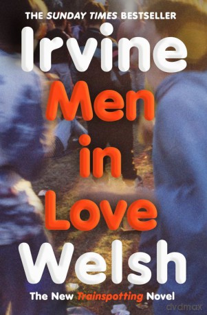 Men in Love - Irvine Welsh [KSIĄŻKA]