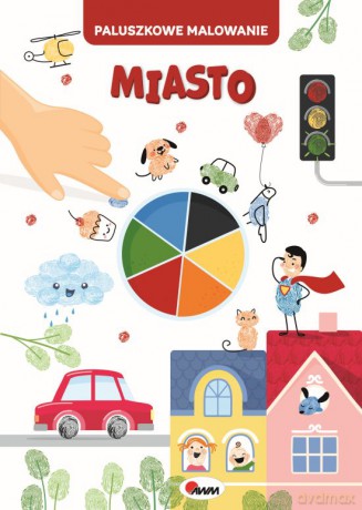 Miasto. Paluszkowe malowanie [KSIĄŻKA]