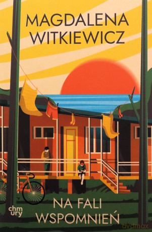 Na fali wspomnień - Magdalena Witkiewicz [KSIĄŻKA]