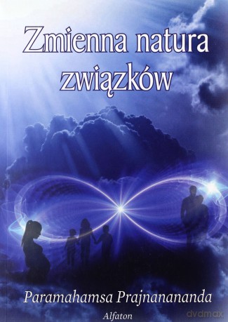 Zmienna natura związków [KSIĄŻKA]