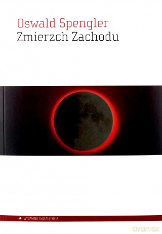 Zmierzch Zachodu [KSIĄŻKA]