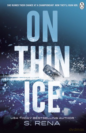 On Thin Ice - S. Rena [KSIĄŻKA]