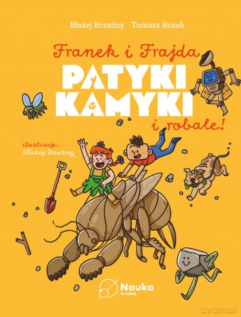 Patyki, kamyki i ROBALE. - Tomasz Rożek, Błażej Brzeźny [KSIĄŻKA]