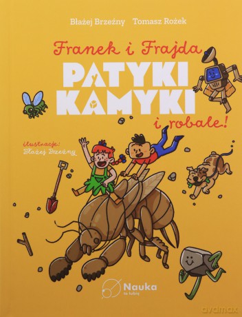 Patyki, kamyki i ROBALE. - Tomasz Rożek, Błażej Brzeźny [KSIĄŻKA]