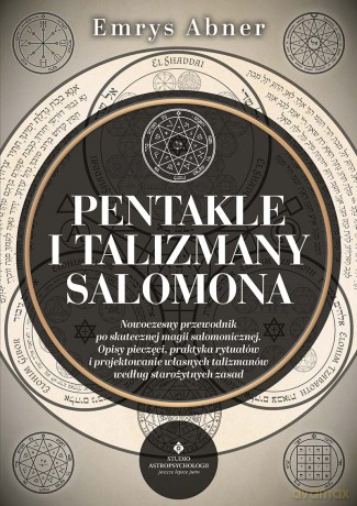 Pentakle i talizmany Salomona - Emrys Abner [KSIĄŻKA]