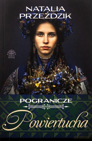 Powiertucha. Pogranicze (Tom 2) - Natalia Przeździk [KSIĄŻKA]