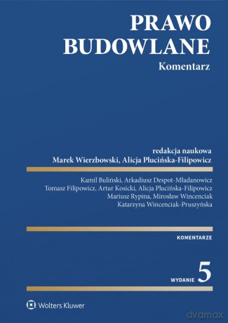 Prawo budowlane. Komentarz [KSIĄŻKA]