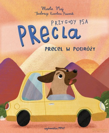 Przygody psa Precla. Precel w podróży - Marta Maj [KSIĄŻKA]